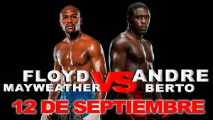 Floyd Mayweather vs. Andre Berto