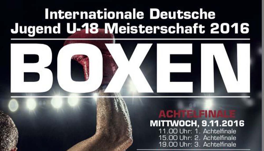 Internationale Deutsche Meisterschaften im Boxen U18